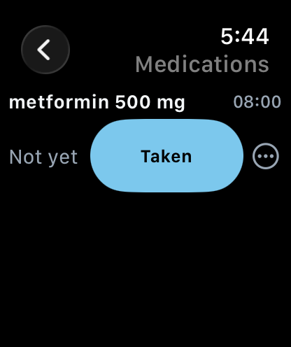 Lev Fitness on Apple Watch: metformin 500 mg due at 8:00 with a Taken button.